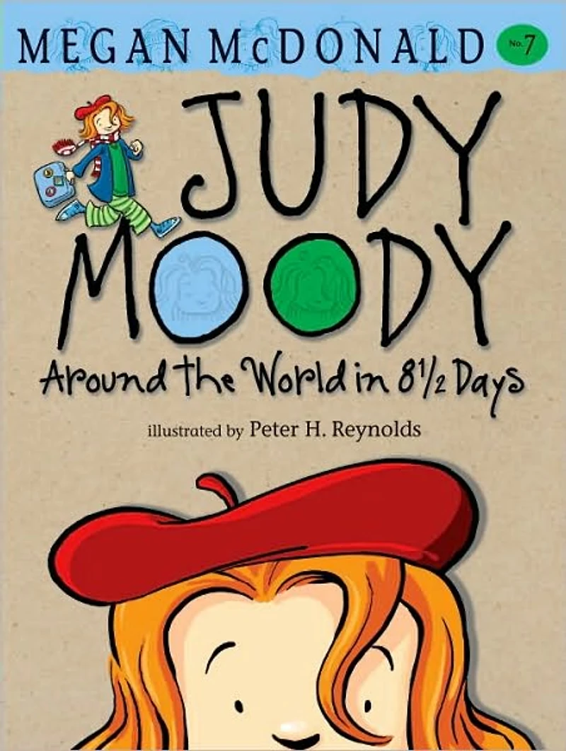 Judy Moody: Around the World 8 1/2 Days (Judy Moody Series #7)