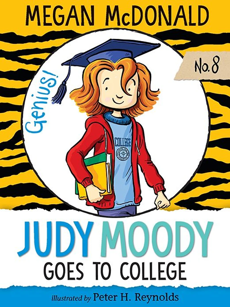 Judy Moody Goes to College (Judy Series #8)