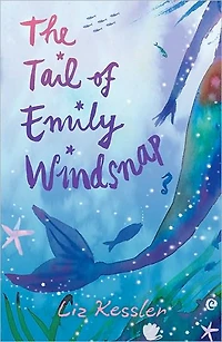 The Tail of Emily Windsnap (Tail #1)