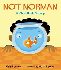 Not Norman: A Goldfish Story