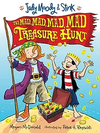 The Mad, Mad Treasure Hunt (Judy Moody and Stink Series #2)