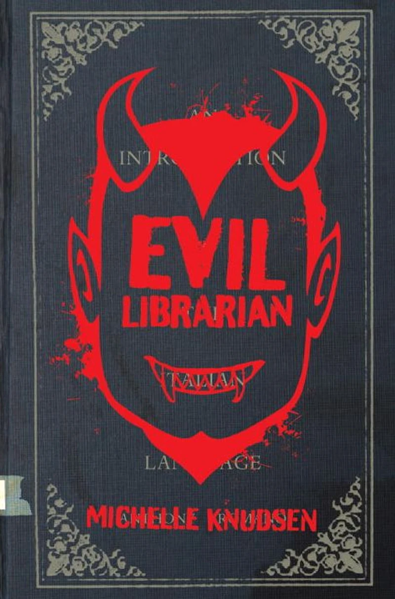 Evil Librarian (Evil Series #1)