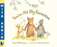 You're All My Favorites: (Cozy Bedtime Board Book for Babies, Toddlers, Preschoolers, and Kids Ages 2-5 Celebrating Family Bonds Security)