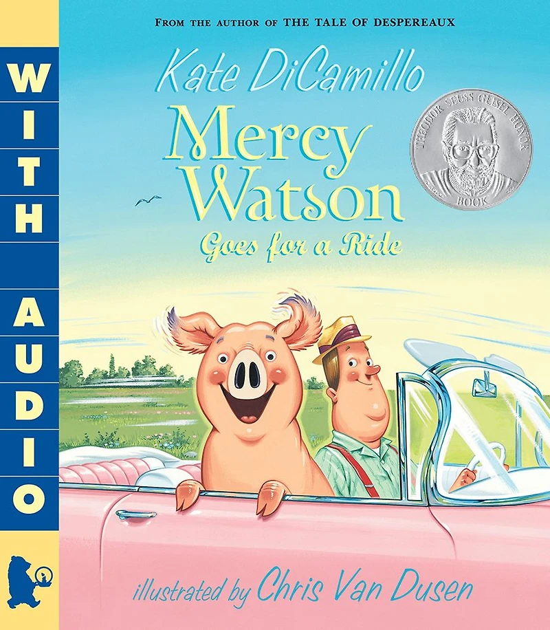 Mercy Watson Goes for a Ride (Mercy Series #2)