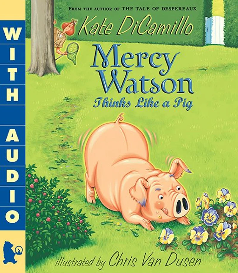 Mercy Watson Thinks Like a Pig (Mercy Series #5)
