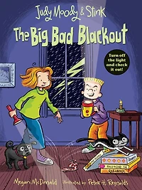 The Big Bad Blackout (Judy Moody and Stink Series #3)