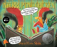 Interrupting Chicken (Caldecott Honor Book)