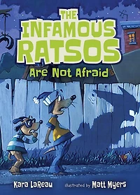 The Infamous Ratsos Are Not Afraid (Infamous Series #2)