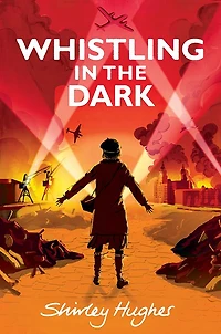 Whistling the Dark
