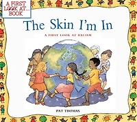 The Skin I'm In: A First Look at Racism