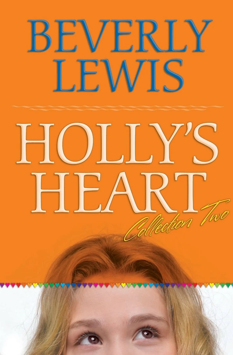 Holly's Heart Collection Two: Books 6-10