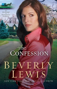 The Confession (Heritage of Lancaster County Series #2)
