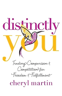 Distinctly You: Trading Comparison and Competition for Freedom Fulfillment