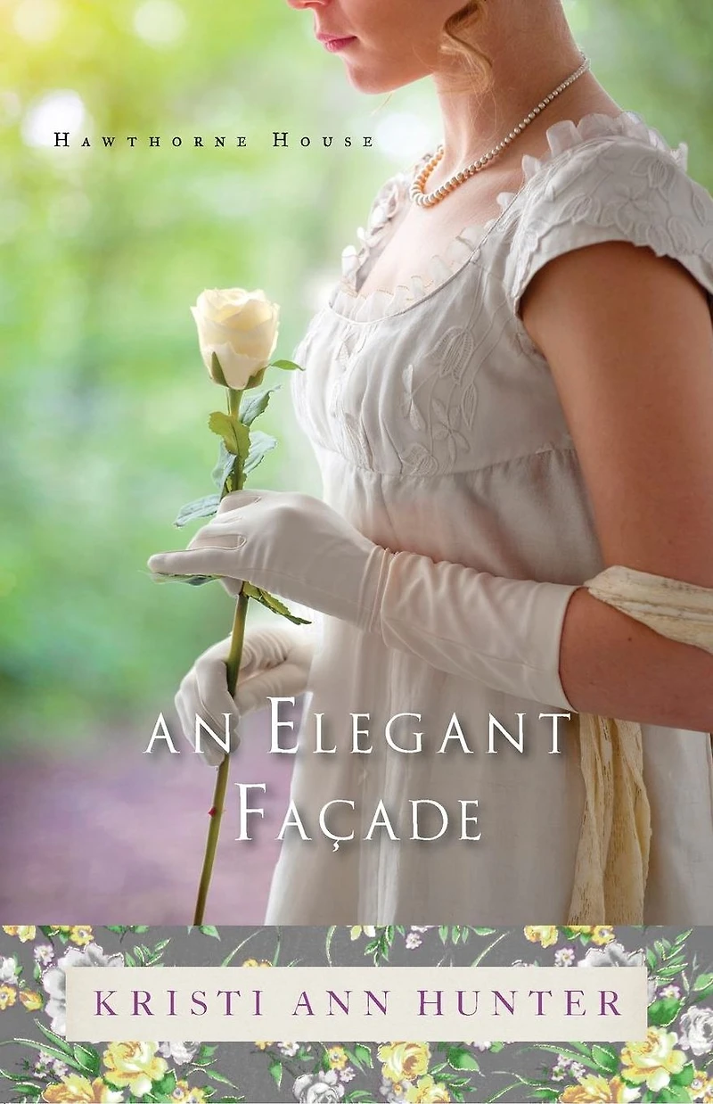 An Elegant Facade (Hawthorne House Series #2)