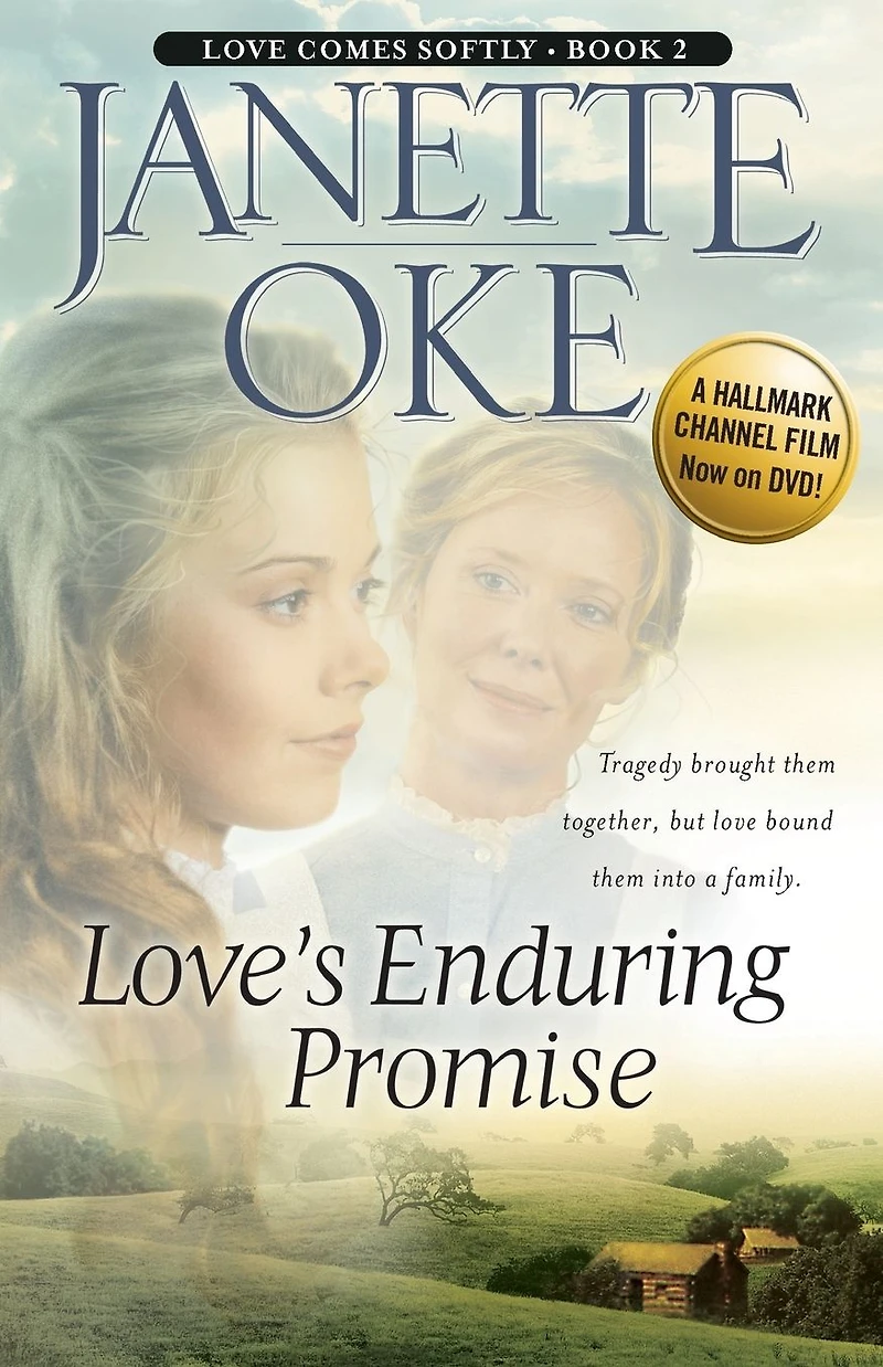 Love's Enduring Promise (Love Comes Softly Series #2)