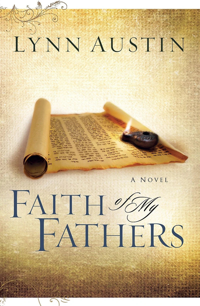 Faith of My Fathers (Chronicles the Kings Series #4)