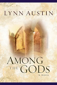 Among the Gods (Chronicles of Kings Series #5)