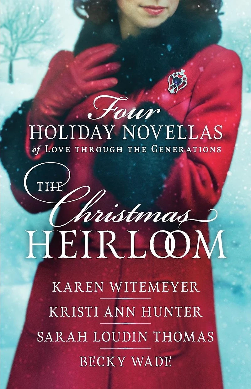 the Christmas Heirloom: Four Holiday Novellas of Love through Generations