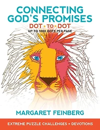 Connecting God's Promises Dot-to-Dot: Extreme Puzzle Challenges, Plus Devotions