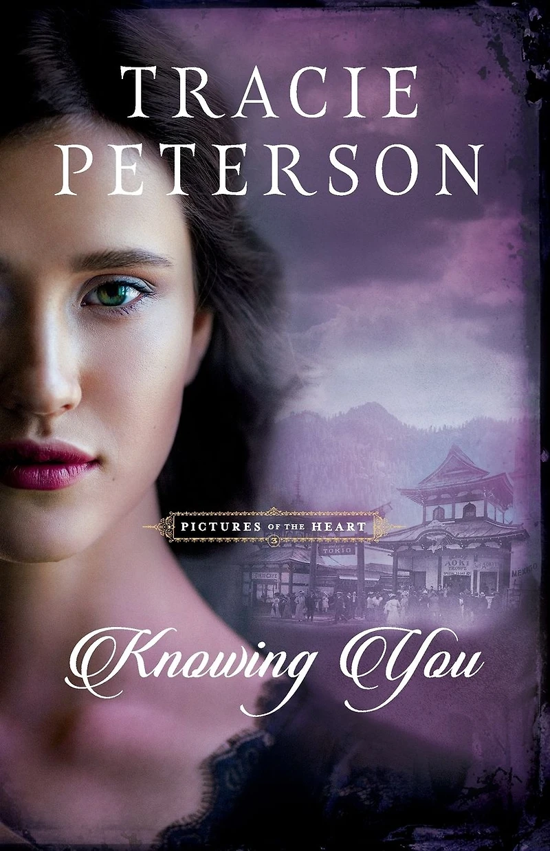 Knowing You (Pictures of the Heart Book #3)