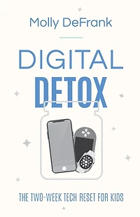 Digital Detox: The Two-Week Tech Reset for Kids
