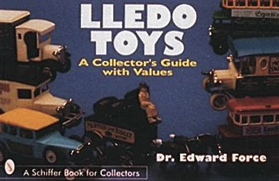 Lledo Toys: A Collector's Guide with Values