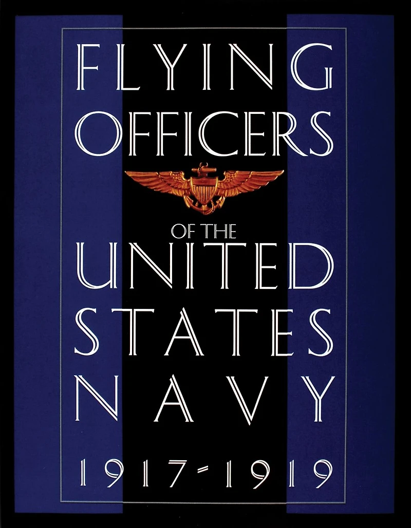 Flying Officers of the United States Navy 1917-1919
