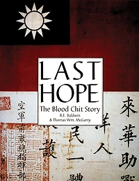 Last Hope: The Blood Chit Story