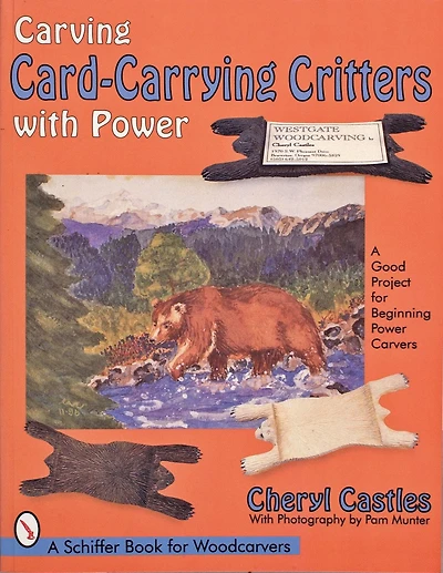 Carving Card-Carrying Critters with Power