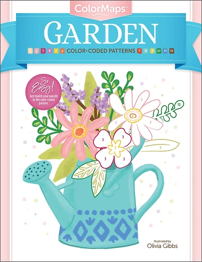 ColorMaps: Garden: Color-Coded Patterns Adult Coloring Book