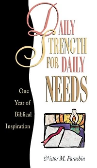 Daily Strength for Daily Needs