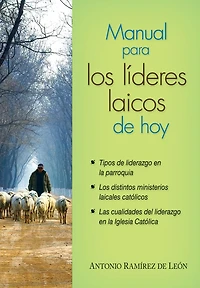 Manual para los líderes laicos de hoy