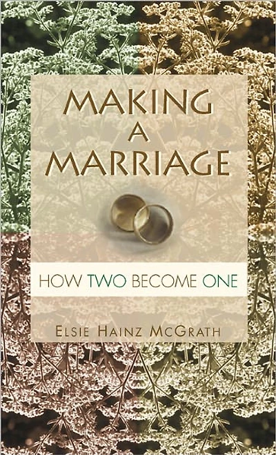 Making a Marriage