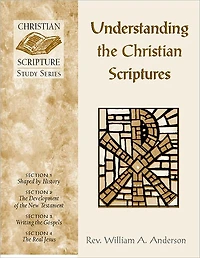 Understanding the Christian Scriptures