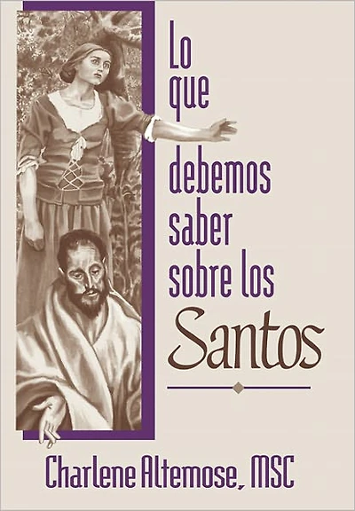 Lo que debemos saber sobre los Santos