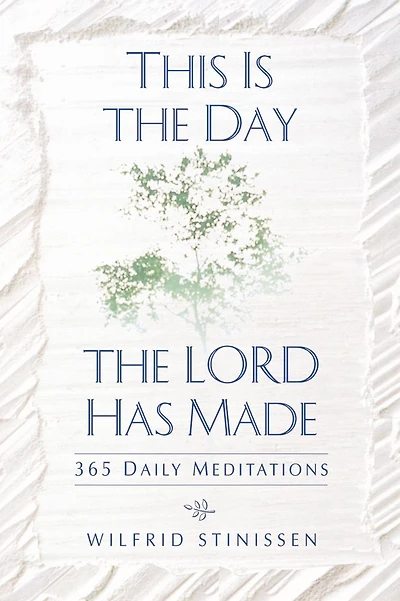 This Is the Day the Lord Has Made