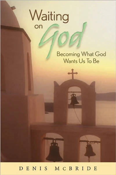 Waiting on God