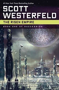 The Risen Empire (Succession Series #1)