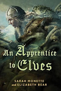 An Apprentice to Elves (Iskryne Series #3)