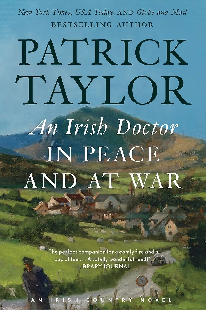 An Irish Doctor Peace and at War (Irish Country Series #9)