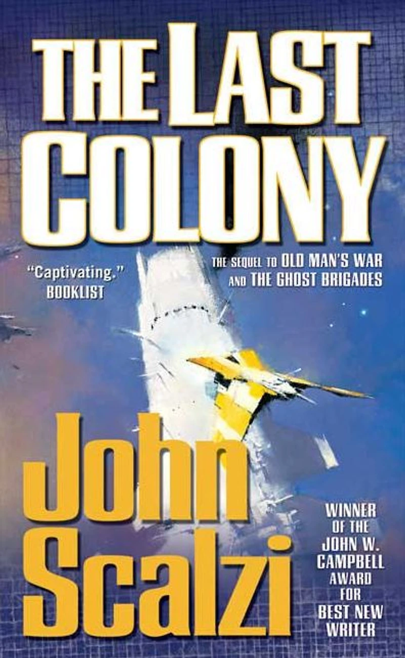 The Last Colony (Old Mans War Series #3)