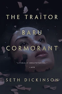 The Traitor Baru Cormorant (The Masquerade #1)