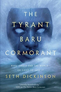 The Tyrant Baru Cormorant (The Masquerade #3)