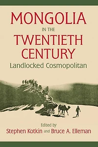 Mongolia the Twentieth Century