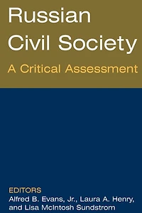 Russian Civil Society: A Critical Assessment: Assessment