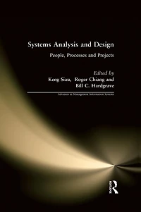 Systems Analysis and Design: People, Processes, Projects