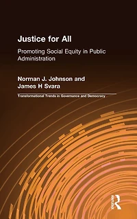 Justice for All: Promoting Social Equity Public Administration