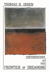 Conversations at the Frontier of Dreaming