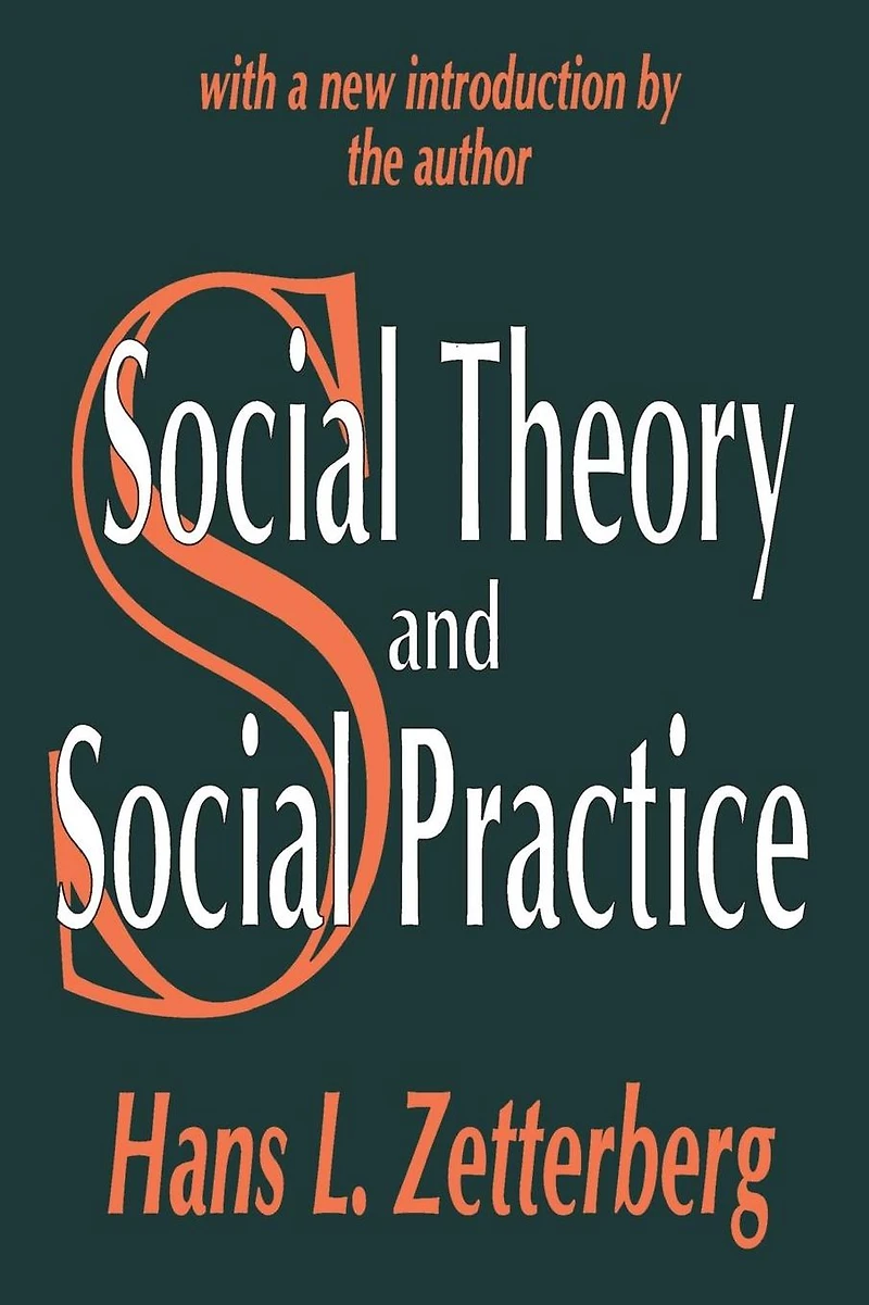 Social Theory and Practice