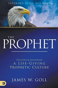 The Prophet: Creating and Sustaining a Life-Giving Prophetic Culture